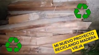 Mi nuevo proyecto reciclando madera vieja [upl. by Ihel]