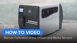 How To Manually Calibrate Zebra ZT230s Ribbon and Media Sensors  Zebra [upl. by Lyrad]