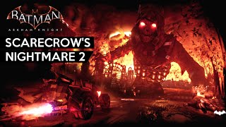 Batman Arkham Knight · Scarecrow Nightmare 2 DLC Gameplay Walkthrough Challenge Missions [upl. by Boyce]