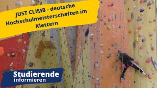 Just climb – deutsche Hochschulmeisterschaften im Klettern [upl. by Xela226]