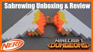 Nerf Minecraft Dungeons Sabrewing Unboxing amp Review A Collectors Viewpoint [upl. by Yentruocal]