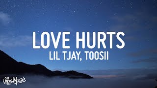 Lil Tjay  Love Hurts Lyrics ft Toosii [upl. by Solracesoj828]