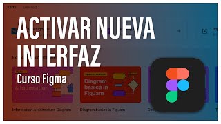 ACTIVAR la NUEVA INTERFAZ de FIGMA 🔥 [upl. by Jarrod]