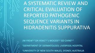 Pathogenic sequence variants in hidradenitis suppurativa JW Frew et al [upl. by Ranchod]