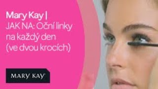 Mary Kay  JAK NA Oční linky na každý den ve dvou krocích [upl. by Barabbas]