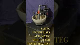 Automatic mortar and pestle machine [upl. by Anirt]