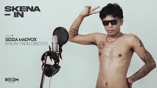 SIDZIA MADVOX  Khilav Yang Direstui \ SKENA IN [upl. by Anes]