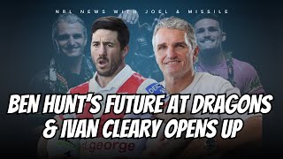 NRL  The future of Ben Hunt at the Dragons Warriors lock in young gun and Ivan Cleary opens up [upl. by Adne]