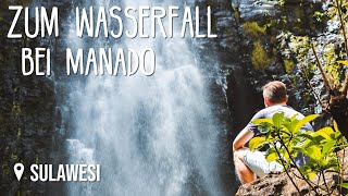 Auf zum Wasserfall • Sulawesi • Weltreise Vlog 120 [upl. by Hiroshi]