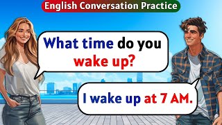 English Conversation Practice for Beginners  Simple Present Tense  Learn English [upl. by Aya]