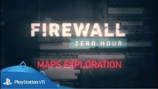 Firewall Zero Hour  Обзор карт  PSVR [upl. by Dinnie]