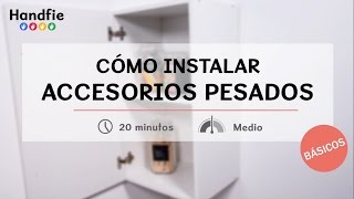 Cómo instalar accesorios pesados · Handfie DIY [upl. by Syramad]