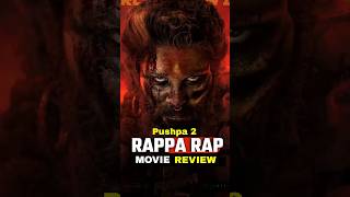 Rappa Rappa Review 🤯  Pushpa 2 Movie Reviewshorts pushpatherule moviereview shortfeed n2h [upl. by Kjersti]