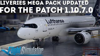 FS2020 LIVERIES FIX Liveries Mega Pack Updated FOR PATCH 11070 100 WORKING [upl. by Stuart]