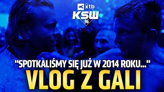 XTB KSW 96 Gala  Event  Backstage  VLOG  Pawlak vs Janikowski [upl. by Thurmann]