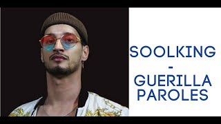 Soolking Guérilla PAROLES  LYRICS [upl. by Anselm]