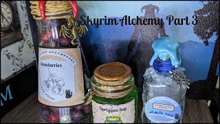 Skyrim Alchemy Part III  Making Potions amp Ingredients For Your Home [upl. by Adnoloy946]