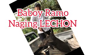 Baboy RamoLECHON BisayangOrig [upl. by Hellah]