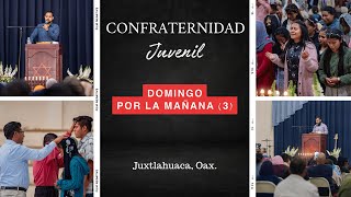 Confraternidad Juvenil en Juxtlahuaca Oax  Domingo 08Oct2023  Por la mañana 2 [upl. by Nnylg]