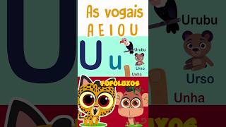 😃 As vogais A E I O U infantil [upl. by Jacobina]