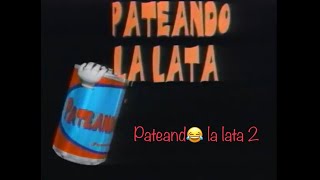 Pateando la lata 2 [upl. by Lazor]