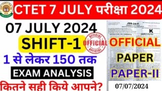 CTET Exam 7 July 2024 Answer key  ctet paper first shift  ctet paper 2 answer key 7 July 2024 [upl. by Ecirb]