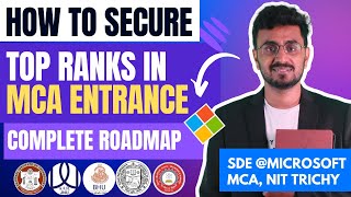 How to Secure top Ranks in MCA Entrance Exams  The Complete Roadmap 🎯 [upl. by Ramoh]