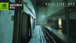 HalfLife 2 RTX An RTX Remix Project  Nova Prospekt Trailer [upl. by Nnylrac]