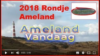 Ameland Vandaag  Rondje Ameland 2018 [upl. by Hull]