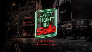 last night in soho inspired playlist with ambient noise  60s inspired rock and jazz playlist [upl. by Sam]