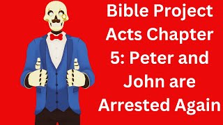 Bible Project Acts 5 [upl. by Ramiah]