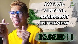 VIRTUAL ASSISTANT ACTUAL INTERVIEW questions amp answers PASSED VA JOB INTERVIEW FOR BEGINNERS 2023 [upl. by Olney379]