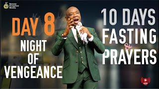 10 DAYS FASTING AND PRAYER NIGHT OF VENGEANCE [upl. by Enelyad]