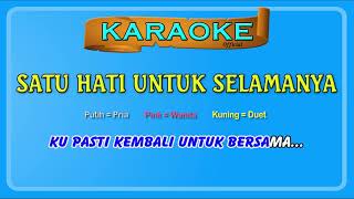 SATU HATI UNTUK SELAMANYA buat COwok  karaoke  tanpa vokal pria  versi Gedruk Samboyoan [upl. by Lesak391]