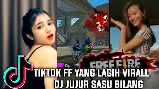 TIK TOK FREE FIRE NAMBAH DAMAGE YANG LAGIH VIRAL DJ JUJUR SASU BILANG [upl. by Atokad]