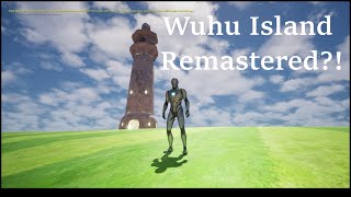 A Very Pre Alpha Wuhu Island Remastered [upl. by Rehttam]