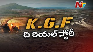 The Real Story Of KGF  Kolar Gold Fields History  NTV [upl. by Faubion]