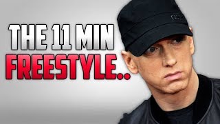 Eminems 11 Minute Freestyle [upl. by Lamberto325]