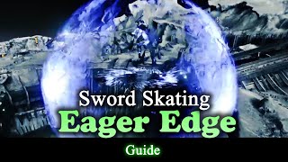 Eager Edge  Guide  Sword Skating Hunter Destiny 2 The Other Halfs  Half Truths [upl. by Airotna]