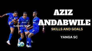 AZIZ ANDABWILE SKILLS AND GOALS USAJILI WA YANGA 20242025 yangasc AzizAndabwile [upl. by Kaufman92]