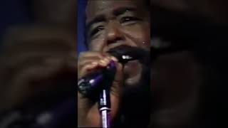 quotJust The Way You Arequot  Barry White LIVE Shorts [upl. by Pinckney]