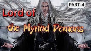 Lord of the Myriad Demons Manhua Part 4 ManhuaRecapmanhwacomicAUDIOBOOKFANTASYLIGHT NOVEL [upl. by Balmuth]