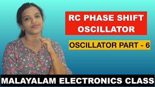 RC PHASE SHIFT OSCILLATOR OSCILLATOR PART  6 MALAYALAM CLASS [upl. by Cherianne904]