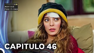 Novias Fugitivas Capitulo 46 Doblado en Español [upl. by Ilime]