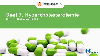 CVRM en Hart en Vaatziekten  Deel 7  Hypercholesterolemie richtlijn 2024 [upl. by Sonia]