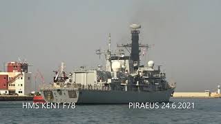 HMS KENT F78  Piraeus  Greece [upl. by Hedva261]