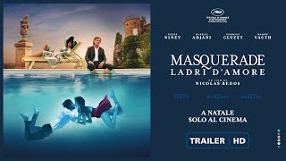 Masquerade  Ladri damore di Nicolas Bedos La Belle Époque  Trailer ufficiale ITA HD [upl. by Matthaeus]