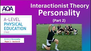 2 A Level PE Personality Part 2  Interactionist Theory [upl. by Heida68]