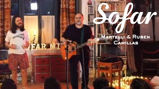 Martelli amp Ruben Camillas  vita magica  Sofar Milan [upl. by Combs505]