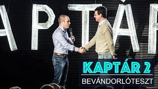 KAPtár 2  Bevándorlóteszt by Kovács András Péter [upl. by Ronyam]